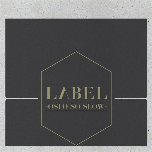 Label Oslo So Slow (LP)